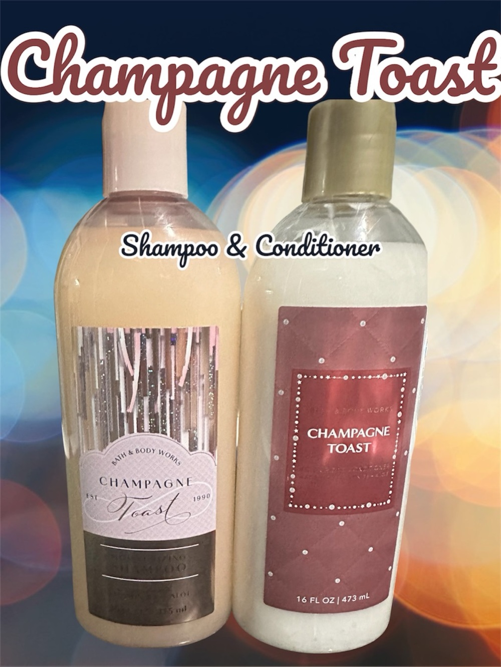 CHAMPAGNE TOAST by Bath & Body Works Shampoo & Conditioner-new